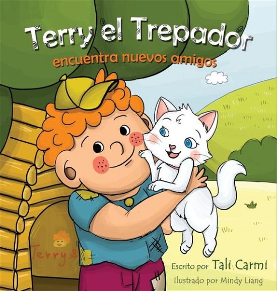 Cover for Tali Carmi · Terry el Trepador encuentra nuevos amigos (Gebundenes Buch) (2017)