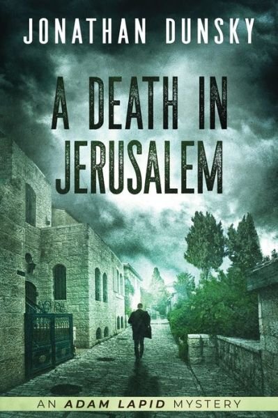 Cover for Jonathan Dunsky · A Death in Jerusalem (Paperback Book) (2022)