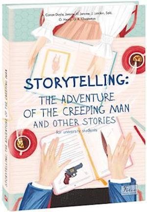 Cover for Arthur Conan Doyle · Storytelling. The Adventure of the Creeping Man and Other Stories (Storytelling. The Adventure of the Creeping Man and Other Stories) - Folio World's Classics (Paperback Bog) (2021)