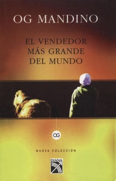 Cover for Og Mandino · Vendedor Mas Grande Del Mundo, El (Nueva Coleccion) (Spanish Edition) (Pocketbok) [Spanish, Tra edition] (2011)