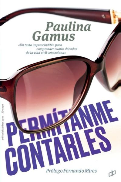 Cover for Paulina Gamus · Permitanme contarles (Paperback Book) (2018)