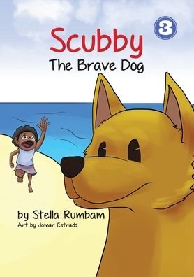 Cover for Stella Rumbam · Scubby The Brave Dog (Paperback Book) (2018)