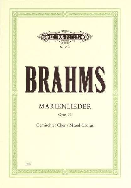 Marienlieder Op.22 - Brahms - Books - Edition Peters - 9790014017217 - April 12, 2001