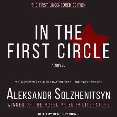 Cover for Aleksandr Solzhenitsyn · In the First Circle (CD) (2018)