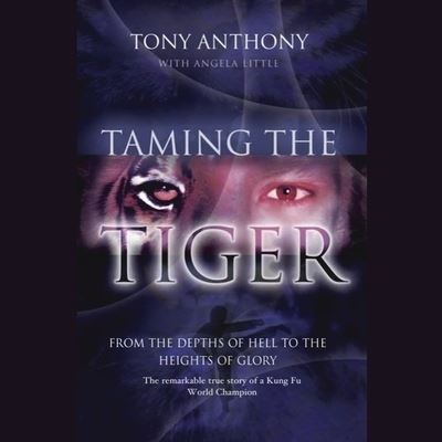 Cover for Tony Anthony · Taming the Tiger (CD) (2006)