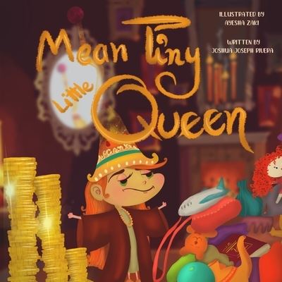 Cover for Joshua J Rivera · Mean Tiny Little Queen (Paperback Book) (2022)