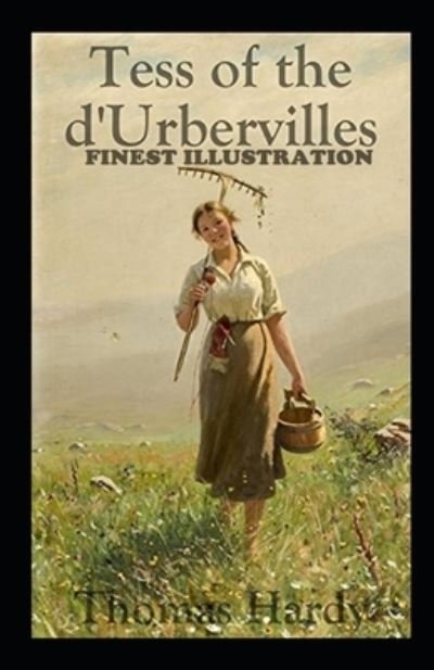 Cover for Thomas Hardy · Tess of the d'Urbervilles: (Finest Illustration) (Pocketbok) (2022)