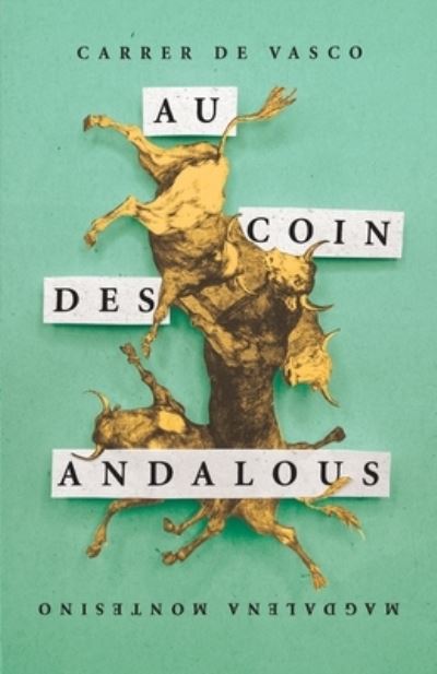 Cover for Magdalena Montesino · Carrer de Vasco: Au coin des Andalous (Paperback Book) (2022)