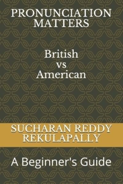 Cover for Sucharan Reddy Rekulapally · Pronunciation Matters (Pocketbok) (2021)