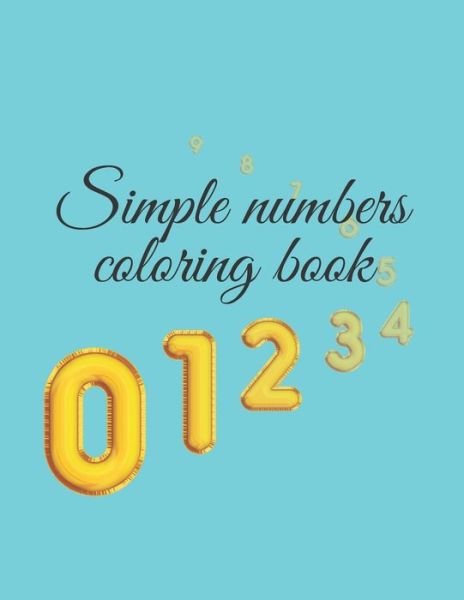 Cover for Coloring Book · Simple numbers coloring book (Paperback Book) (2021)