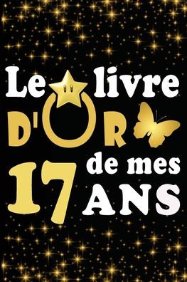 Cover for Livre D Carnet · Le Livre d'Or de mes 17 ans (Paperback Book) (2020)