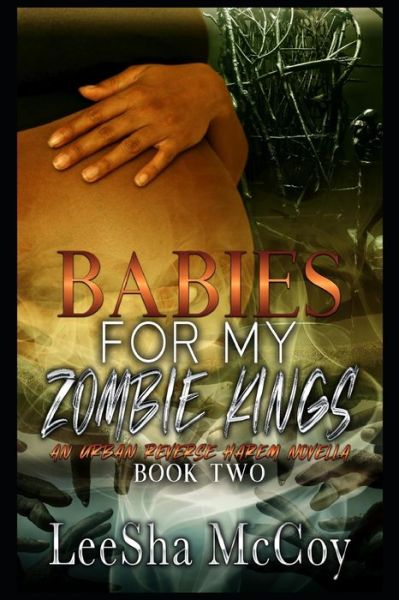 Cover for Leesha McCoy · Babies For My Zombie Kings (Paperback Book) (2020)