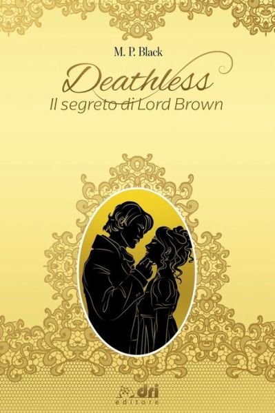 Cover for Mp Black · Deathless - Versione Gold (Paperback Book) (2020)