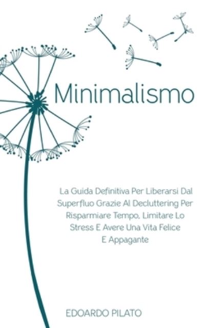 Cover for Edoardo Pilato · Minimalismo (Paperback Book) (2020)