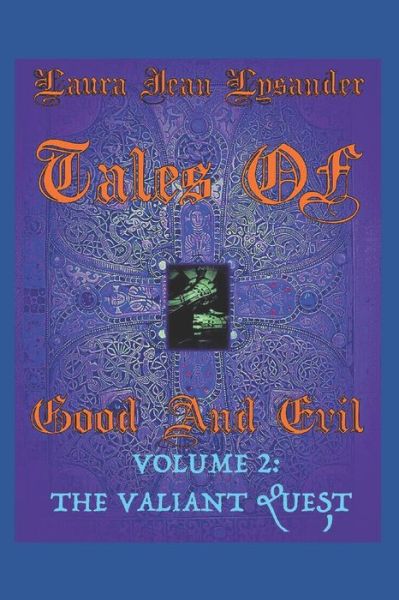 Cover for Laura Jean Lysander · Tales Of Good And Evil Volume 2 (Paperback Book) (2021)