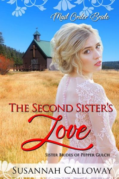 Cover for Susannah Calloway · The Second Sister's Love (Paperback Book) (2021)