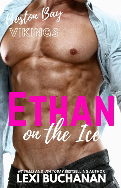 Cover for Lexi Buchanan · Ethan: on the ice (Paperback Book) (2021)