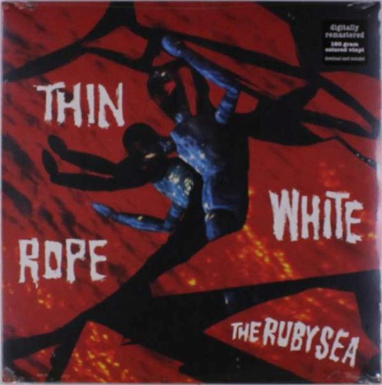 Cover for Thin White Rope · Ruby Sea (LP) (2019)