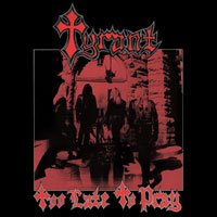 Cover for Tyrant · Too Late to Pray (LP) [Reissue edition] (2018)