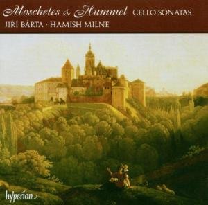 Jiri Barta  Hamish Milne · Moscheles  Hummel Cello Sona (CD) (2006)