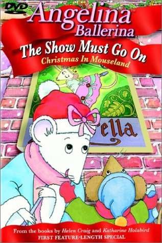 Cover for Angelina Ballerina · The Show Must Go on-Christmas In Mouseland (DVD) (2003)