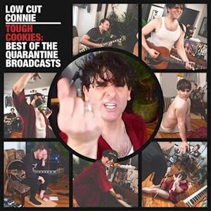 Tough Cookies: Best Of The Quarantine Broadcasts - Low Cut Connie - Musik - MIDCITIZEN RECORDS - 0051497263218 - 22. oktober 2021