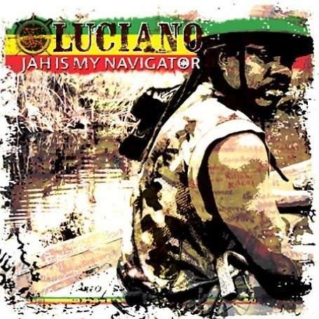 Jah is My Navigator - Luciano - Musik - VP RECORDS - 0054645179218 - 1. marts 2016