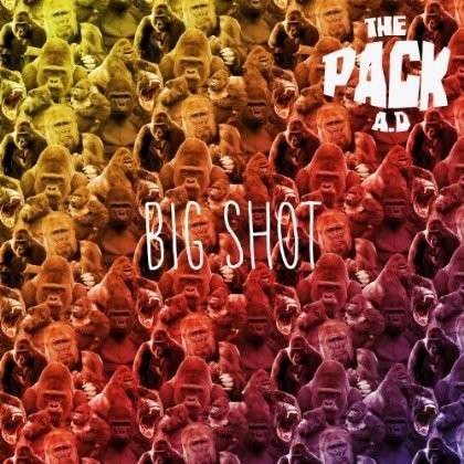 Cover for Pack A.d. · Big Shot (7&quot;) (2013)
