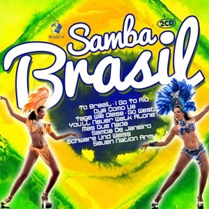 Samba Brasil - V/A - Musique - WORLD OF - 0090204707218 - 7 janvier 2016