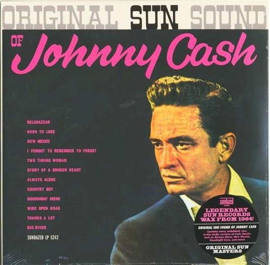 Original Sun Sound Of Johnny Cash - Johnny Cash - Musikk - SUNDAZED MUSIC INC. - 0090771524218 - 15. januar 2016