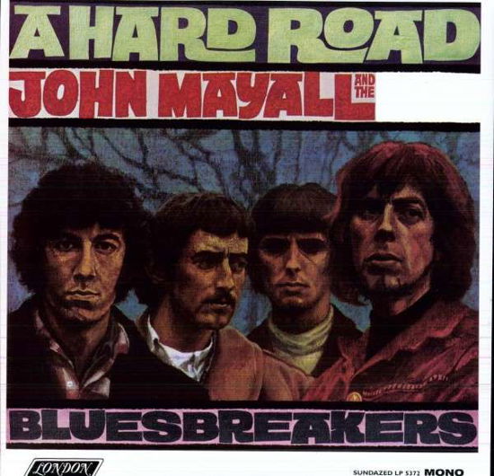 A Hard Road - John Mayall - Muziek - WEA - 0090771537218 - 13 december 1901