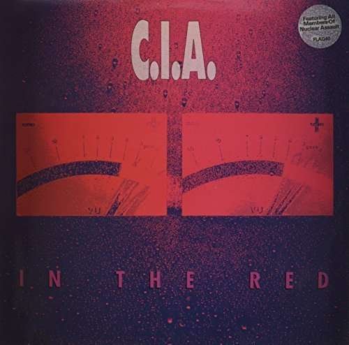 Cover for C.i.a. · In the Red (LP) (2011)