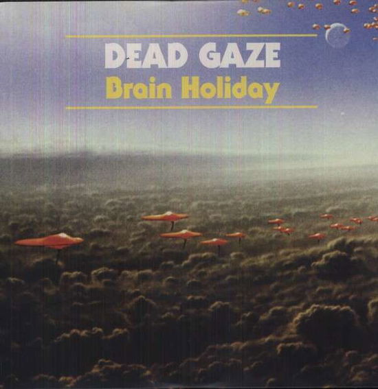 Cover for Dead Gaze · Brain Holiday (LP) (2013)