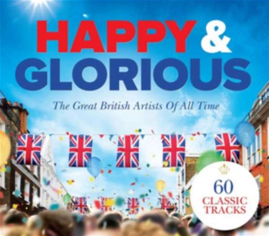 Cover for Happy Glorious · Happy &amp; Glorious (CD) (2018)