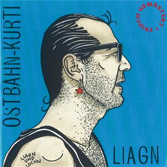 Ostbahn-kurti&chefpartie,d · Liagn&lochn (Frisch Gemastert) (CD) [Remastered edition] (2011)