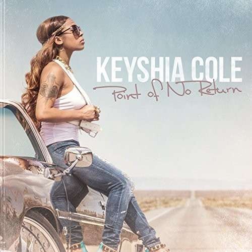 Cover for Keyshia Cole · Point of No Return (CD) [Clean edition] (2014)