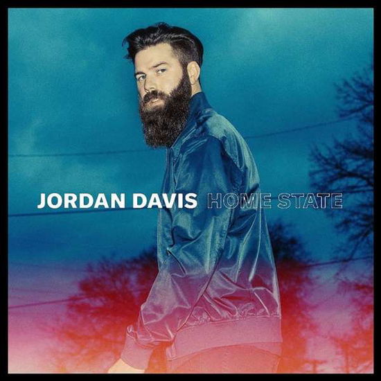 Home State - Jordan Davis - Music - COUNTRY - 0602567382218 - March 23, 2018