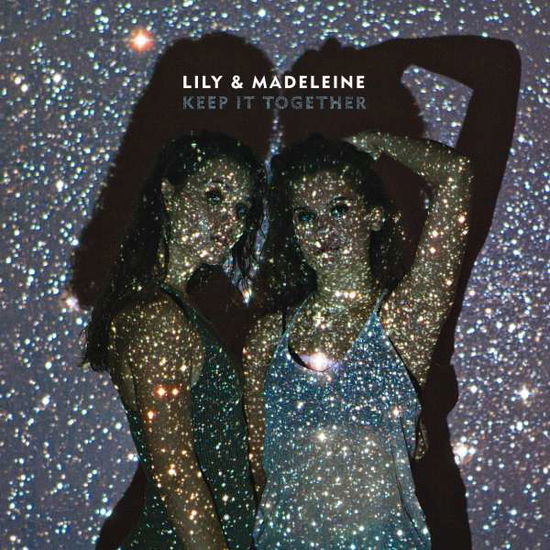 Cover for Lily &amp; Madeleine · Keep It Together (LP) [180 gram edition] (2016)