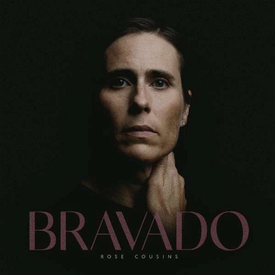 Cover for Rose Cousins · Bravado (LP) (2020)