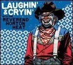 Cover for The Reverend Horton Heat · Laughin' And Cryin' With The Reverend Horton Heat (LP)