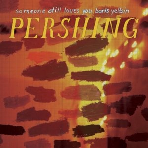 Cover for Someone Still Loves You.. · Pershing -gold- (LP) [Coloured, 180 gram edition] (2013)