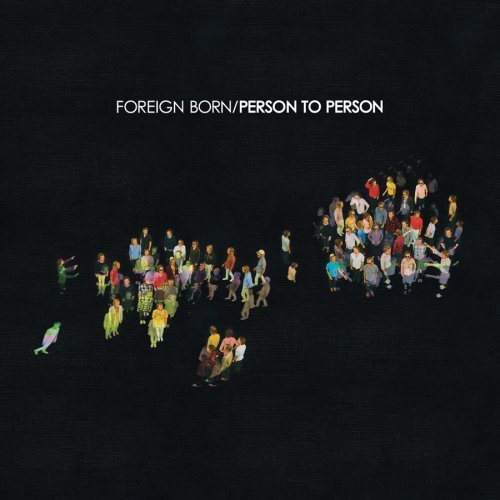 Foreign Born · Person to Person (LP) [Standard edition] (2009)