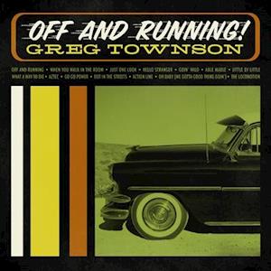 Off And Running - Greg Townson - Muzyka - HI-TIDE RECORDINGS - 0709388024218 - 23 lipca 2021