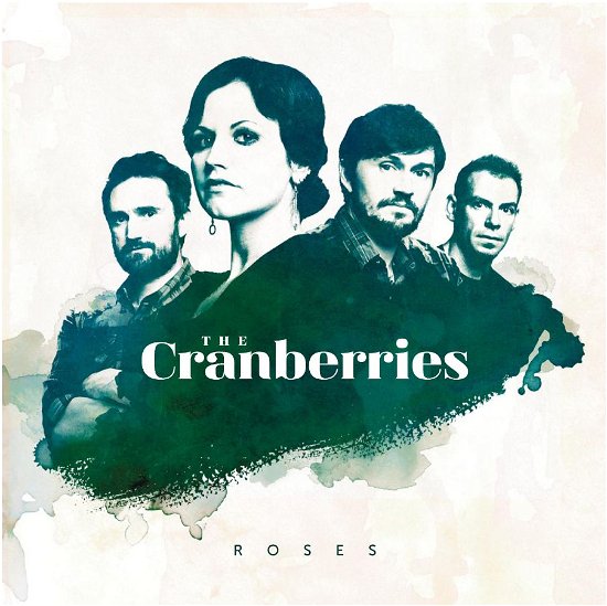 Roses - The Cranberries - Musiikki - LOCAL - 0711297495218 - maanantai 27. helmikuuta 2012