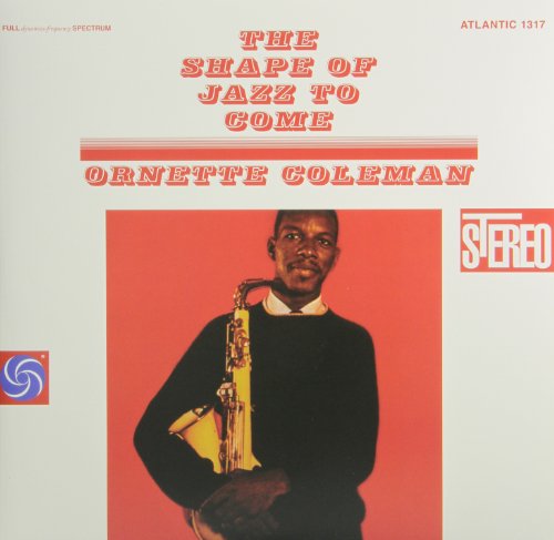 Cover for Ornette -Quartet Coleman · Shape Of Jazz To Come (LP) (2013)