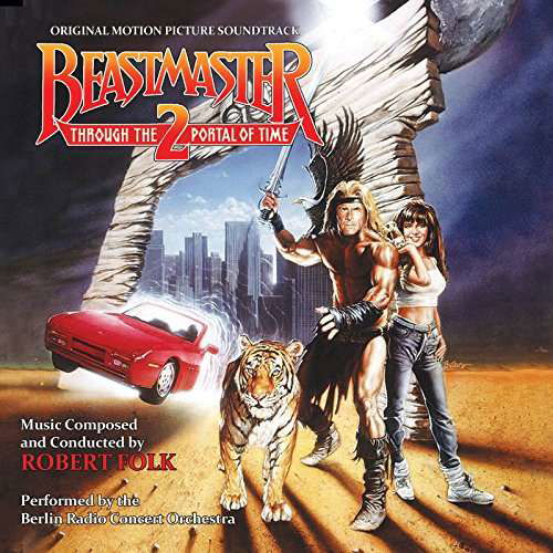 Cover for Robert Folk · Beastmaster Ii: Through The Portal Of Time (CD) (2017)