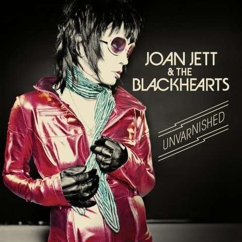 Cover for Joan Jett &amp; the Blackhearts · Unvarnished (LP) (2013)