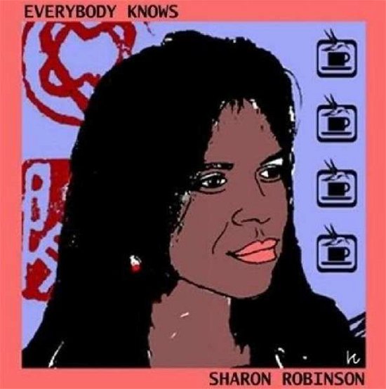 Cover for Sharon Robinson · Everybody Knows (LP) (2012)