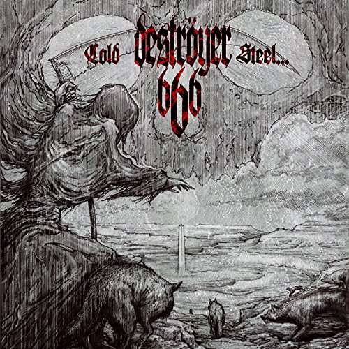 Cover for Destroyer 666 · Cold Steel for an Iron Age (LP) (2017)