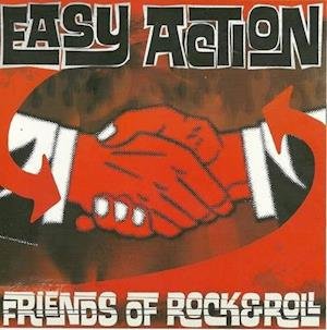 Friends Of Rock & Roll - Easy Action - Musik - REPTILIAN - 0832915009218 - 4. juni 2021